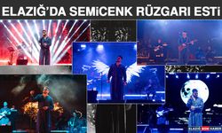 Elazığ’da Semicenk Rüzgarı Esti