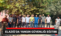Elazığ’da Yangın Güvenliği Eğitimi