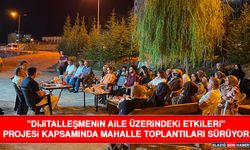 "Dijitalleşmenin Aile Üzerindeki Etkileri" Projesi Kapsamında Mahalle Toplantıları Sürüyor