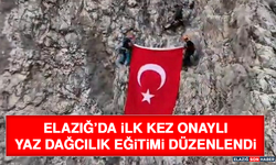 Elazığ’da İlk Kez Onaylı Yaz Dağcılık Eğitimi Düzenlendi