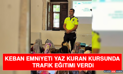 Keban Emniyeti Yaz Kuran Kursunda Trafik Eğitimi Verdi
