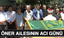Öner Ailesinin Acı Günü