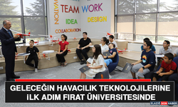 Geleceğin Havacılık Teknolojilerine İlk Adım Fırat Üniversitesinde