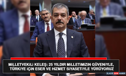 Milletvekili Keleş: 25 Yıldır Milletimizin Güveniyle, Türkiye İçin Eser ve Hizmet Siyasetiyle Yürüyoruz