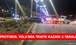 Protokol Yolu’nda Trafik Kazası: 2 Yaralı