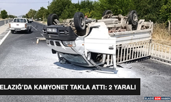 Elazığ’da Kamyonet Takla Attı: 2 Yaralı