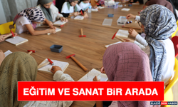 Eğitim ve Sanat Bir Arada