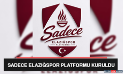 Sadece Elazığspor Platformu Kuruldu