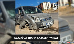 Elazığ’da Trafik Kazası: 1 Yaralı