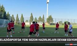 Elazığspor’da Yeni Sezon Hazırlıkları Devam Ediyor
