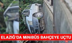 Elazığ’da Minibüs Bahçeye Uçtu