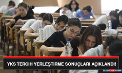 YKS Tercih Yerleştirme Sonuçları Açıklandı!