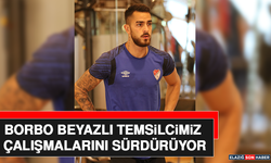 Borbo Beyazlı Temsilcimiz Çalışmalarını Sürdürüyor