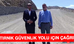 Tırnık Güvenlik Yolu İçin Çağrı