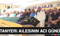 Tanyeri Ailesinin Acı Günü