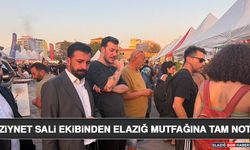 Ziynet Sali Ekibinden Elazığ Mutfağına Tam Not
