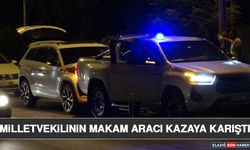 Milletvekilinin Makam Aracı Kazaya Karıştı