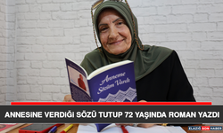 Annesine Verdiği Sözü Tutup 72 Yaşında Roman Yazdı