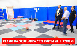 Elazığ’da Okullarda Yeni Eğitim Yılı Hazırlığı