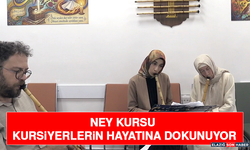 Ney Kursu Kursiyerlerin Hayatına Dokunuyor