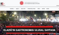 Elazığ’ın Gastronomisi Ulusal Sayfada