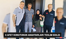 6 Afet Konutunun Anahtarları Teslim Edildi