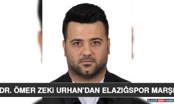Dr. Ömer Zeki Urhan’dan Elazığspor Marşı