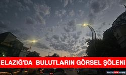 Elazığ'da Bulutların Görsel Şöleni