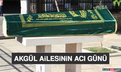 Akgül Ailesinin Acı Günü