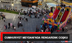 Cumhuriyet Meydanı’nda Rengarenk Coşku