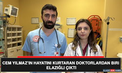 Cem Yılmaz’ın Hayatını Kurtaran Doktorlardan Biri Elazığlı Çıktı