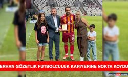 Erhan Gözetlik Futbolculuk Kariyerine Nokta Koydu