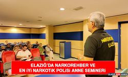 Elazığ’da Narkorehber ve En İyi Narkotik Polisi Anne Semineri