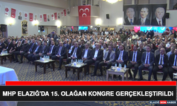 MHP Elazığ'da 15. Olağan Kongre Gerçekleştirildi