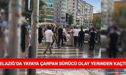 Elazığ’da Yayaya Çarpan Sürücü Olay Yerinden Kaçtı