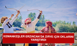 Kemankeşler Erzincan’da Zirve İçin Oklarını Yarıştırdı