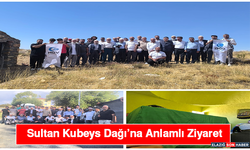 Sultan Kubeys Dağı’na Anlamlı Ziyaret