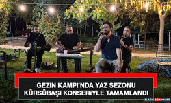 Gezin Kampı’nda Yaz Sezonu Kürsübaşı Konseriyle Tamamlandı