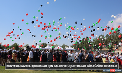 Konya'da Gazzeli Çocuklar İçin Balon Ve Uçurtmalar Gökyüzüne Bırakıldı
