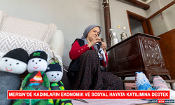 Mersin’de Kadınların Ekonomik Ve Sosyal Hayata Katılımına Destek