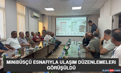 Minibüsçü Esnafıyla Ulaşım Düzenlemeleri Görüşüldü