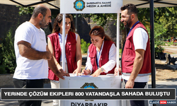 Yerinde Çözüm Ekipleri 800 Vatandaşla Sahada Buluştu