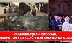 Cumhurbaşkanı Erdoğan, Harput’un Yer Aldığı Filmi Amerika’da İzledi