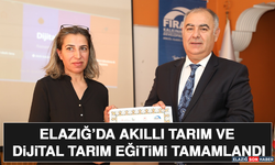 Elazığ’da Akıllı Tarım ve Dijital Tarım Eğitimi Tamamlandı