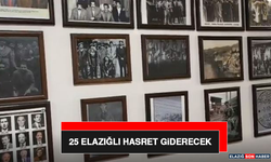 25 Elazığlı Hasret Giderecek