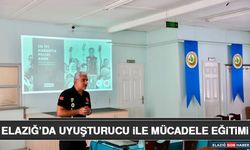 Elazığ’da Uyuşturucu ile Mücadele Eğitimi