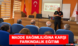 Madde Bağımlılığına Karşı Farkındalık Eğitimi