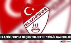 Elazığspor’da Geçici Transfer Yasağı Kaldırıldı
