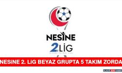 Nesine 2. Lig Beyaz Grupta 5 Takım Zorda