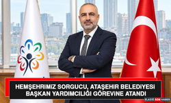 Hemşehrimiz Sorgucu, Ataşehir Belediyesi Başkan Yardımcılığı Görevine Atandı